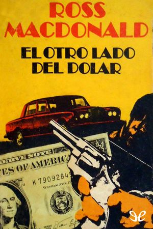 [Lew Archer 12] • El Otro Lado Del Dolar